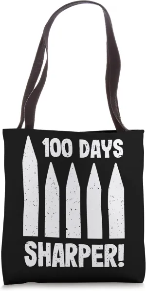 100 Days Sharper - 100th Day of School teacher Kids Tote Bag