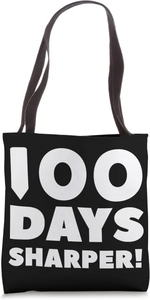 100 Days Sharper - 100th Day of School teacher Kids Tote Bag
