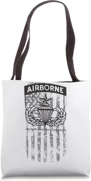 Airborne Senior Parachutist Flag “Anytime Anyplace Anywhere" Tote Bag