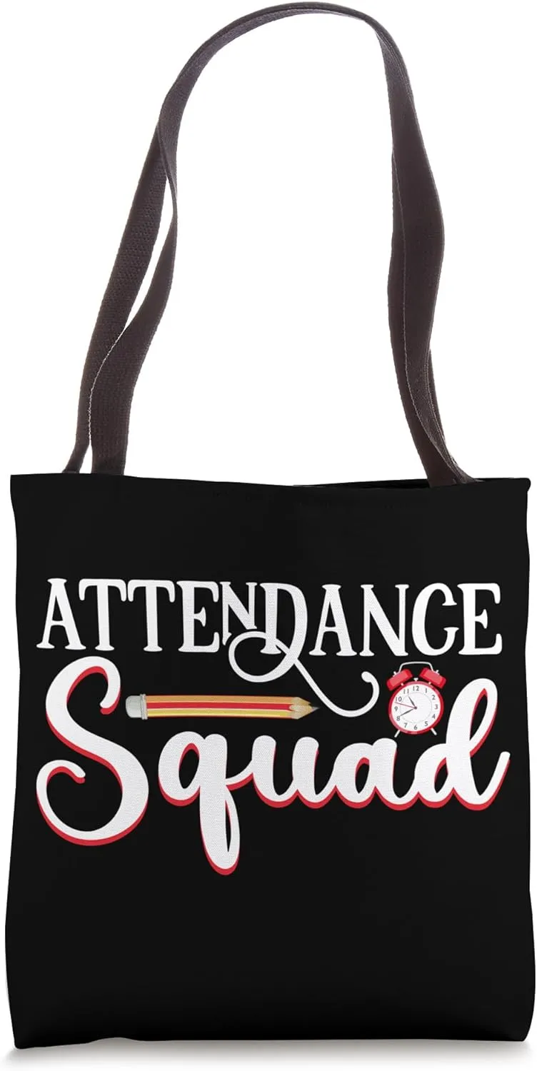 Attendance Clerk Attendance Squad School Office Team Design Tote Bag