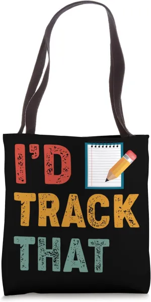 Attendance Clerk I'd Track That Retro Attendance Clerk Tote Bag