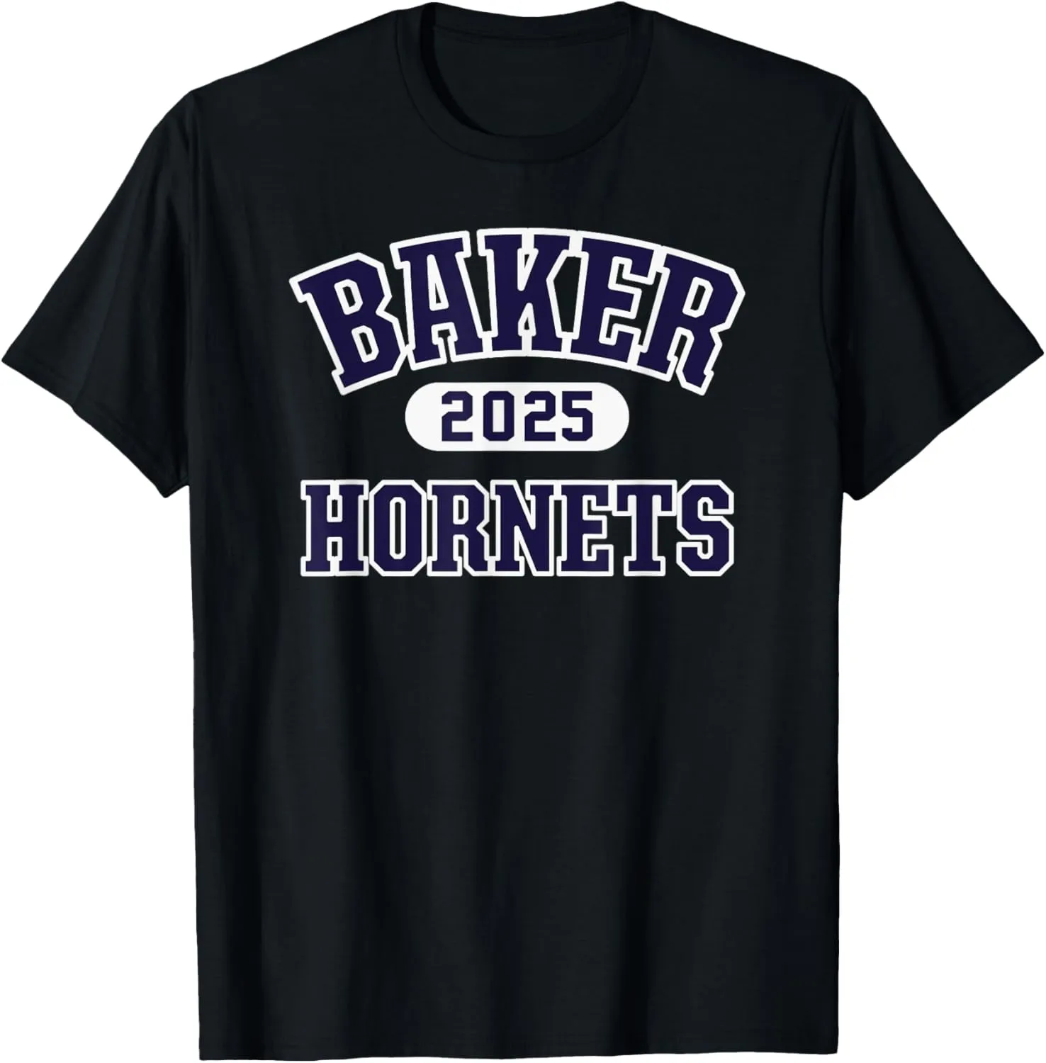 Baker Hornets High School Arch 2025 T-Shirt