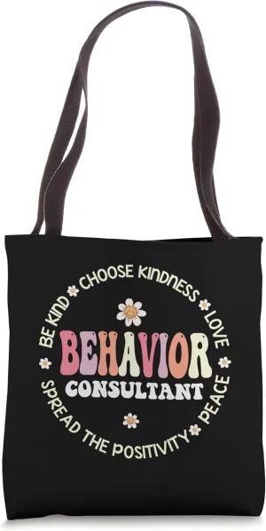 Behavioral analysis Behavior Consultant Squad & Therapist Tote Bag