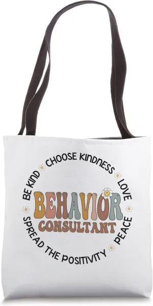 Behavioral analysis Behavior Consultant Squad & Therapist Tote Bag
