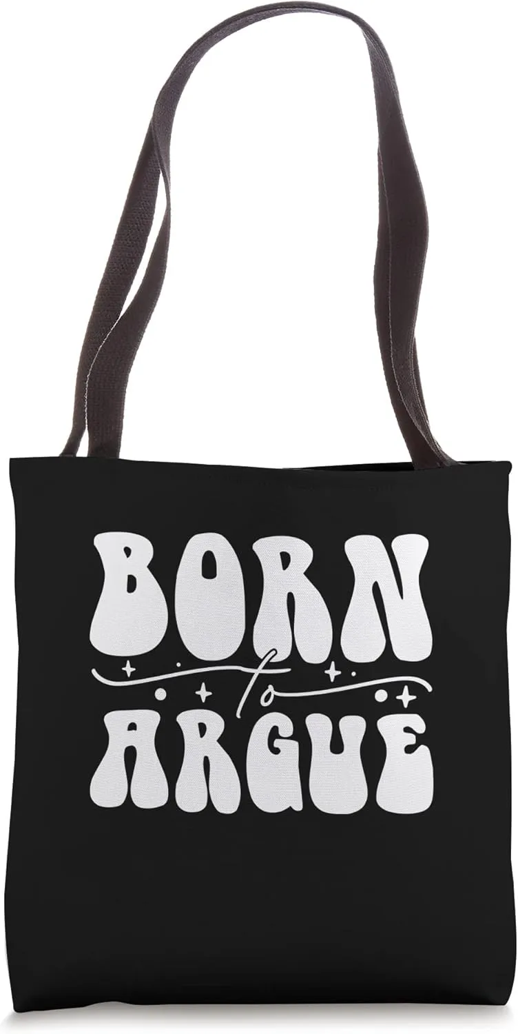Born To Argue Lawyer Tote Bag