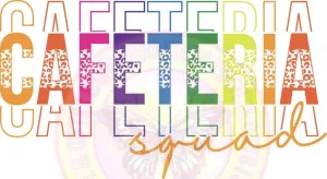 Cafeteria Squad DTF Transfer Sublimation