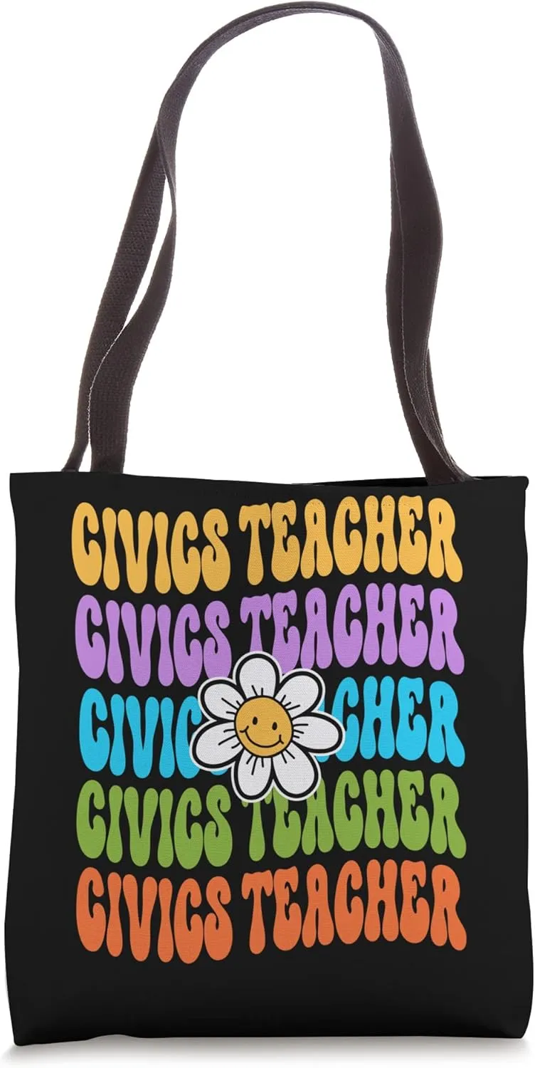 Civics Teacher Back To School First Day Appreciation Week Tote Bag