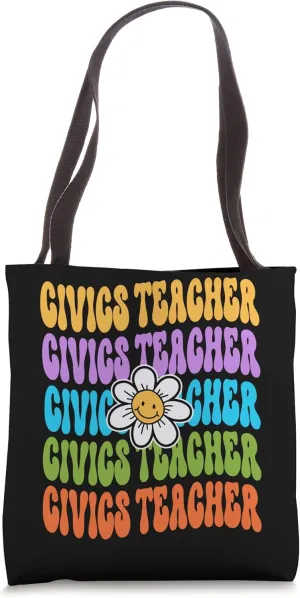 Civics Teacher Back To School First Day Appreciation Week Tote Bag