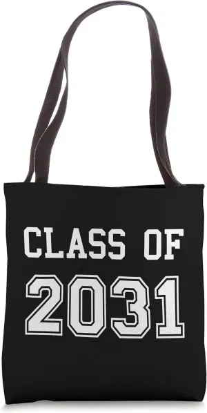 Class Of 2031 Graduation School Future Graduate Tote Bag