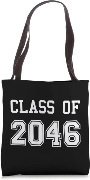 Class Of 2046 Graduation School Future Graduate Tote Bag