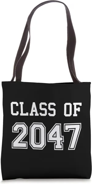 Class Of 2047 Graduation School Future Graduate Tote Bag