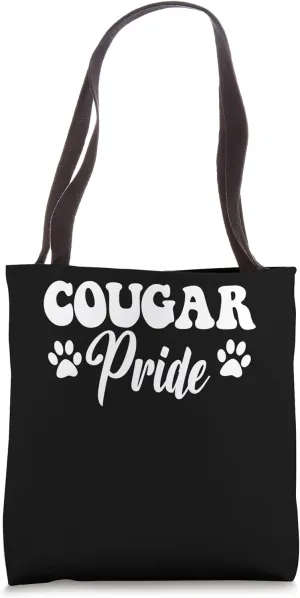 Cougar Pride High School Cougars Sports Team Cougars Tote Bag