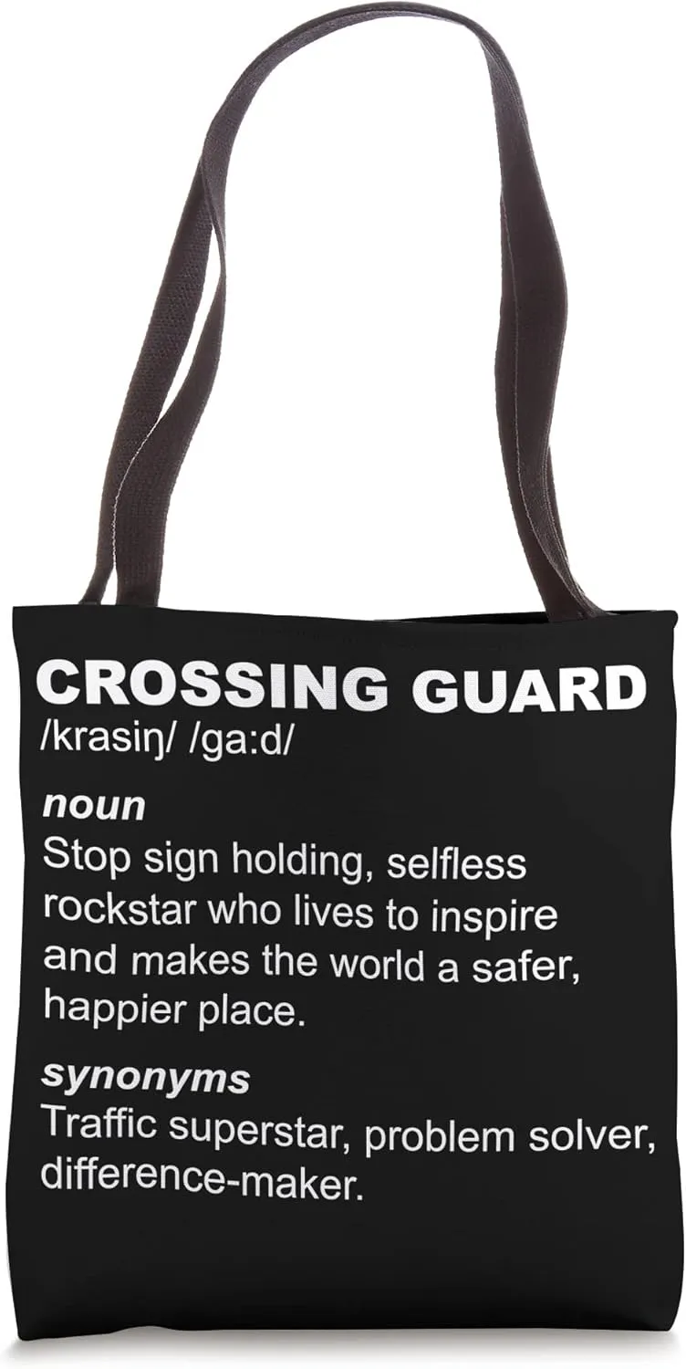 Crossing Guard Definition Crosswalk Attendant Tote Bag
