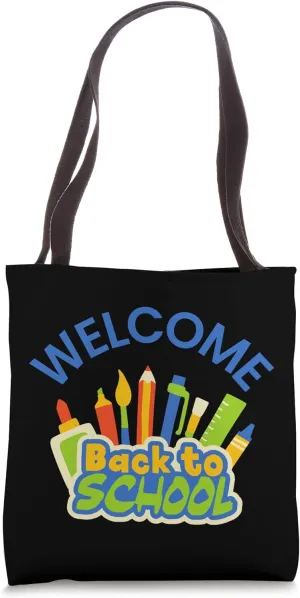 Cute Teachers and Faculty Apparel Welcome Back To School Tote Bag