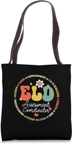 ELD Assessment Coordinator English Language Development Tote Bag