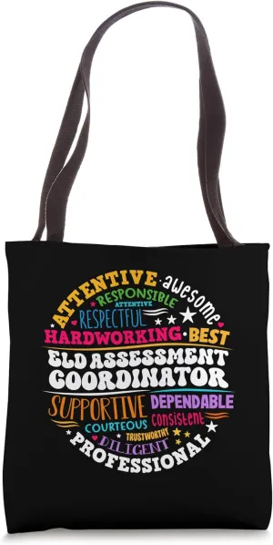 ELD Assessment Coordinator English Language Development Tote Bag