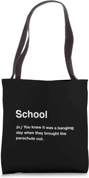 Funny British Definitions School Tote Bag