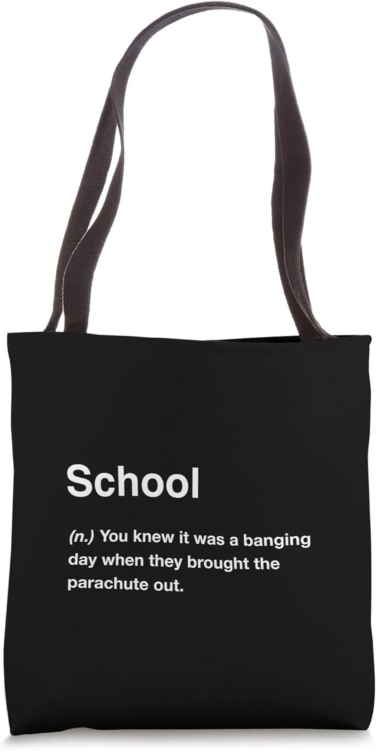 Funny British Definitions School Tote Bag