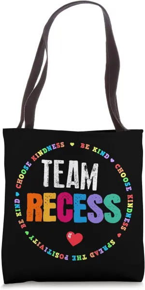 Funny School for Teachers Students Monitor Recess Team Squad Tote Bag