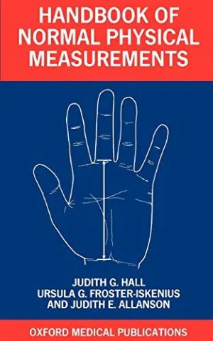 Handbook Of Normal Physical Measurements (Oxford Medical Publications) by Judith G. Hall (1996-02-29) Paperback
