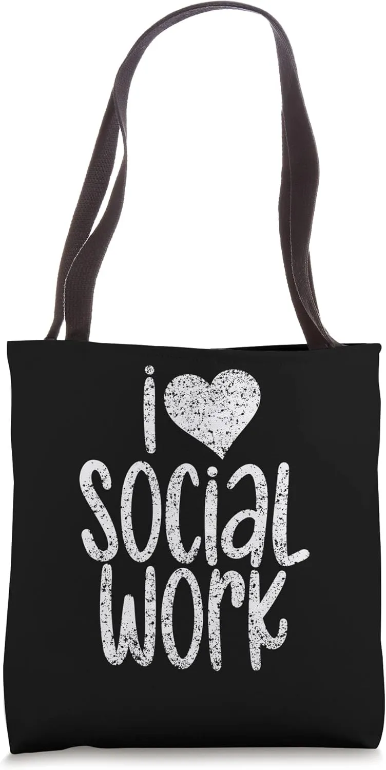 I Love Social Work Worker Pedagogy Public Servant Tote Bag