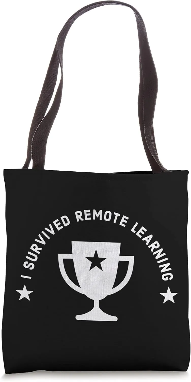 I Survived Remote Learning Funny Tote Bag