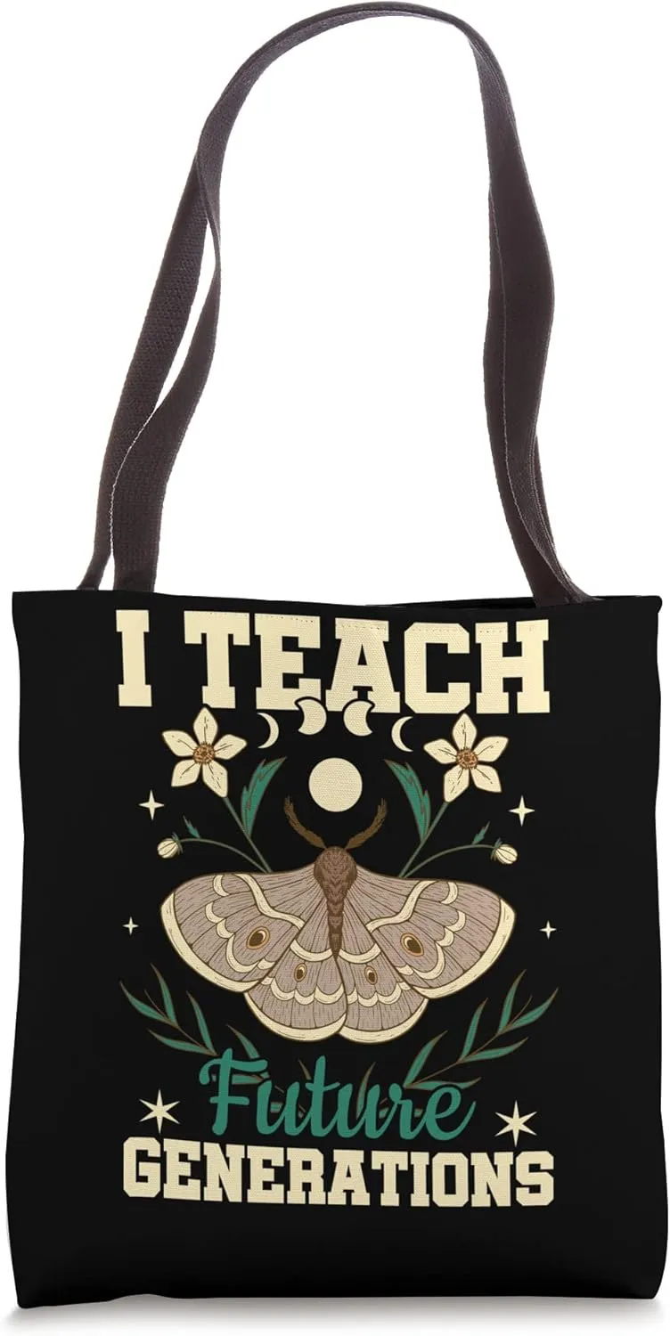 I Teach Future Generations Flower Moth School Teacher Tote Bag