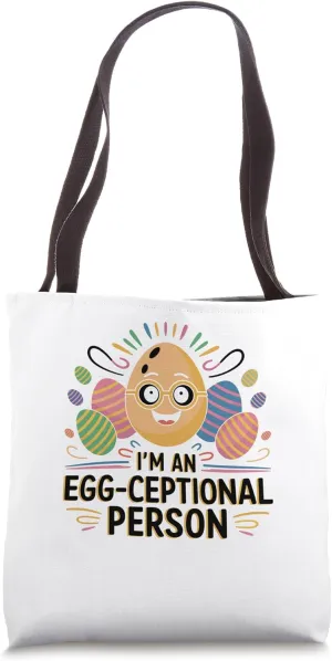 I'm An Egg Ceptional Person Easter Day Egg Chocolate Hunting Tote Bag