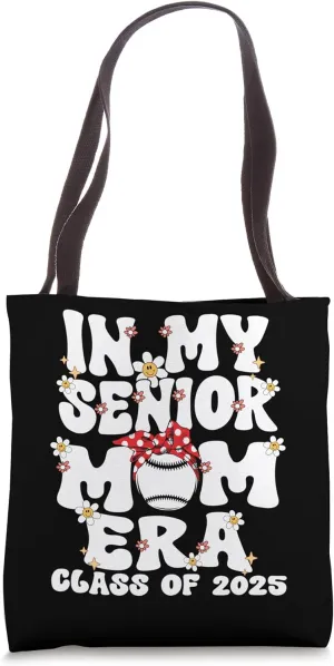 In My Senior Mom Era Retro Senior Mom Class Of 2025 Baseball Tote Bag