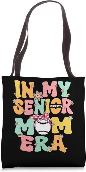 In My Senior Mom Era Retro Senior Mom Class Of 2025 Baseball Tote Bag