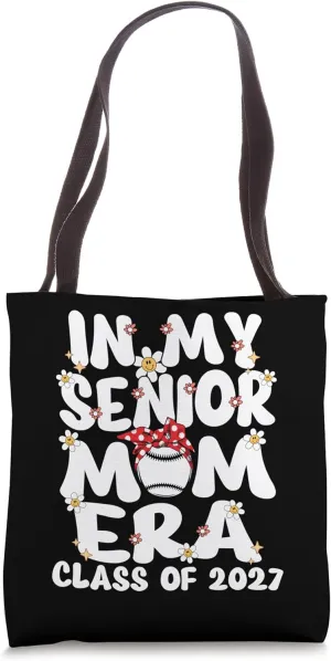 In My Senior Mom Era Retro Senior Mom Class Of 2027 Baseball Tote Bag