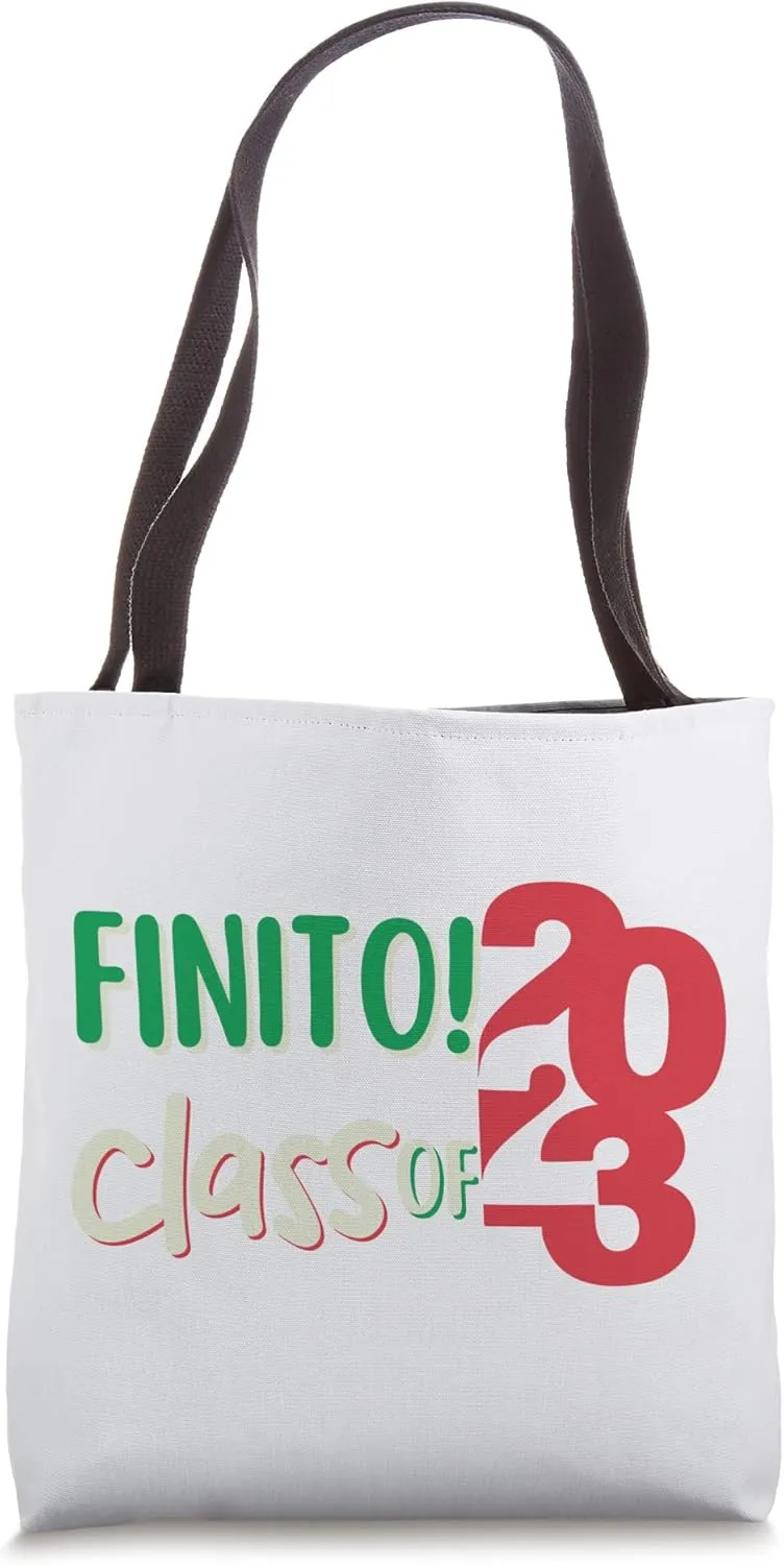Italian Graduate Finito Italian for Done Class of 2023 Tote Bag