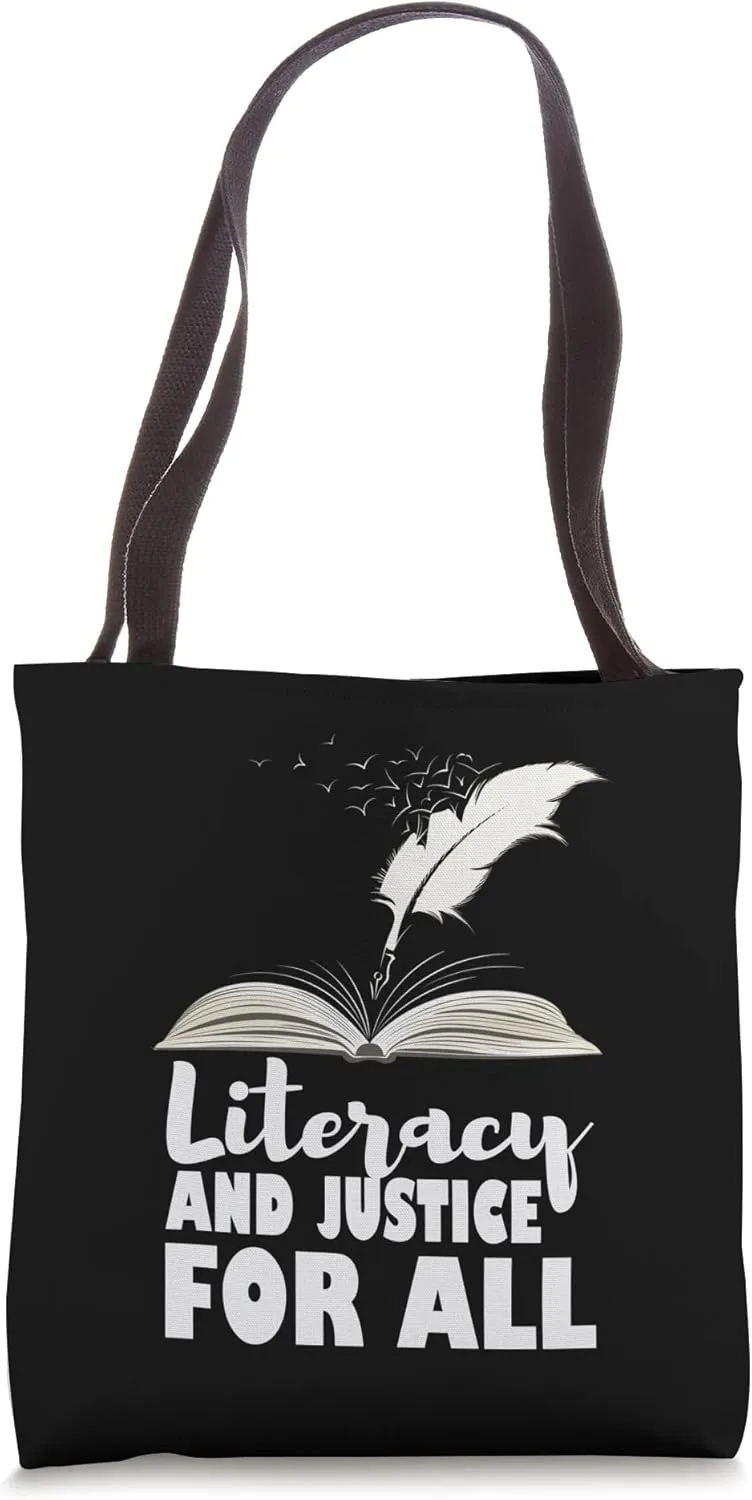 Literacy And Justice For All School Teacher Reading Lover Tote Bag