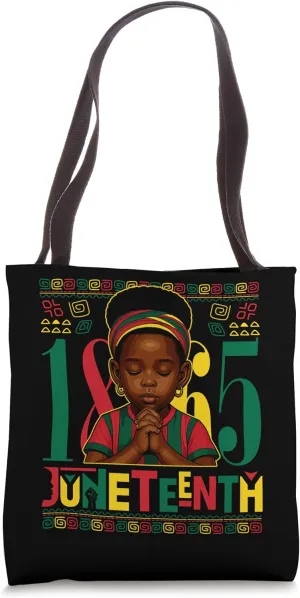 Little Miss Juneteenth 1865 Black Princess Girls Praying Tote Bag