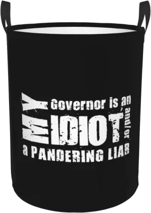 My Governor is an Idiot Laundry Hamper Round Large Capacity Laundry Basket, For Bedroom, Bathroom, Dorm, Laundry Room