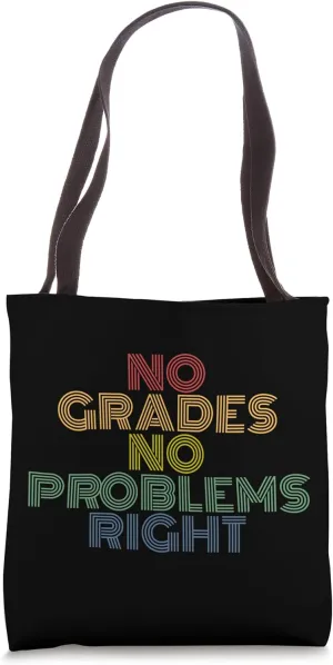 No Grades No Problems Right Retro Summer Tote Bag