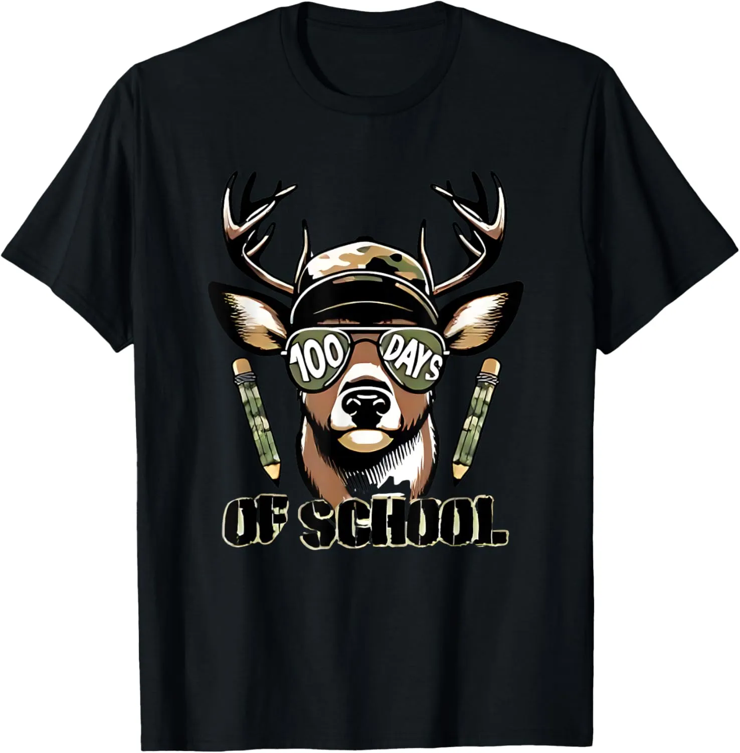 Oh Deer 100 Days of School Are Here Deer Hunting 100th Day T-Shirt