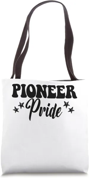 Pioneer Pride High School Pioneers Sports Team Pioneers Tote Bag