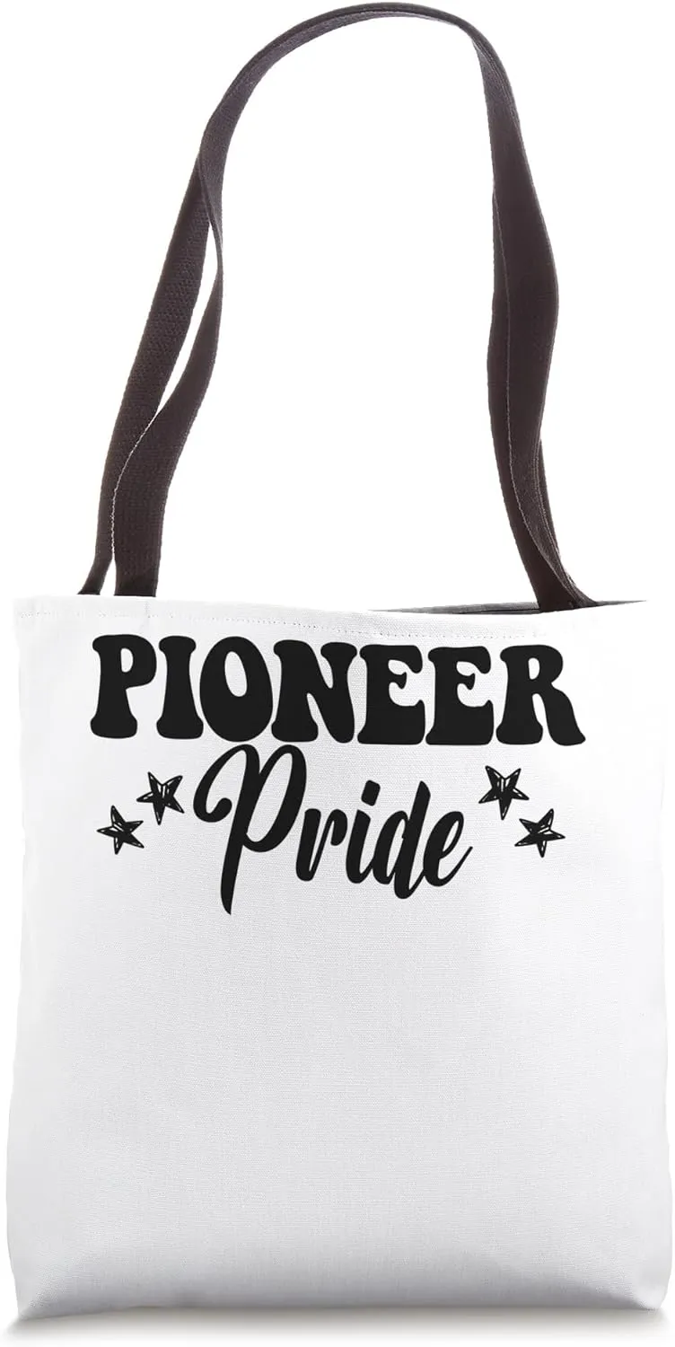 Pioneer Pride High School Pioneers Sports Team Pioneers Tote Bag