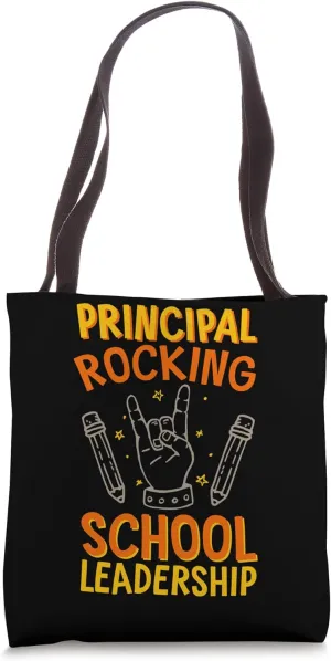 Principal Rocking School Leadership, School Principal Tote Bag