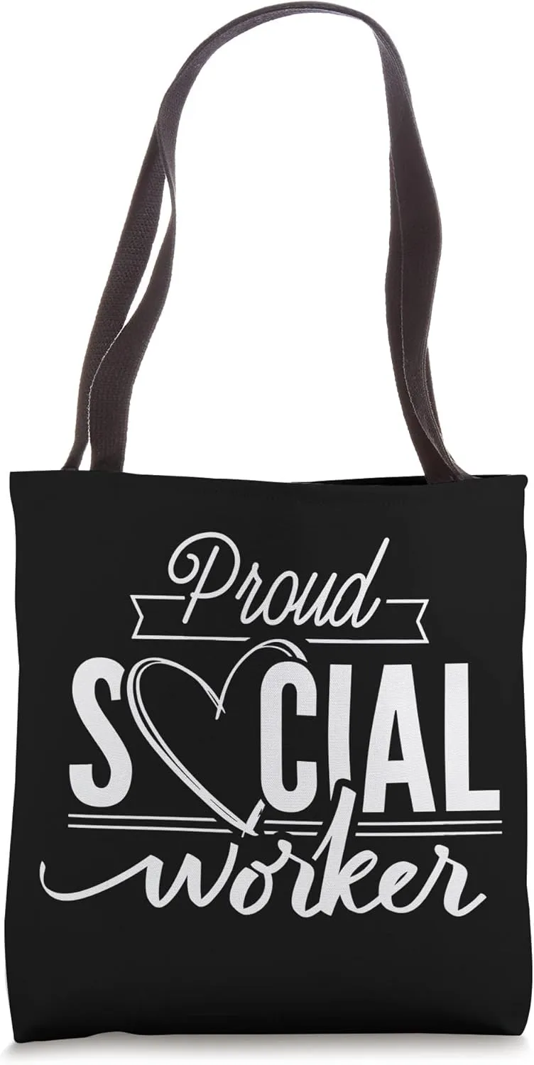 Proud Social Worker Work Pedagogy Public Servant Tote Bag