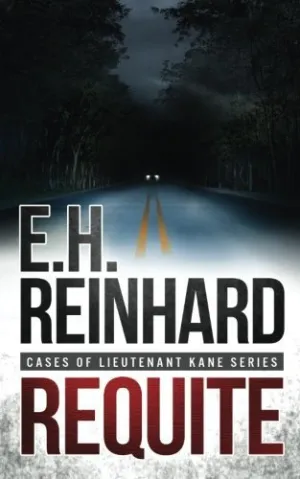 Requite: (Cases of Lieutenant Kane Series Book 2) (Volume 2) by E.H. Reinhard (2016-04-04) Mass Market Paperback