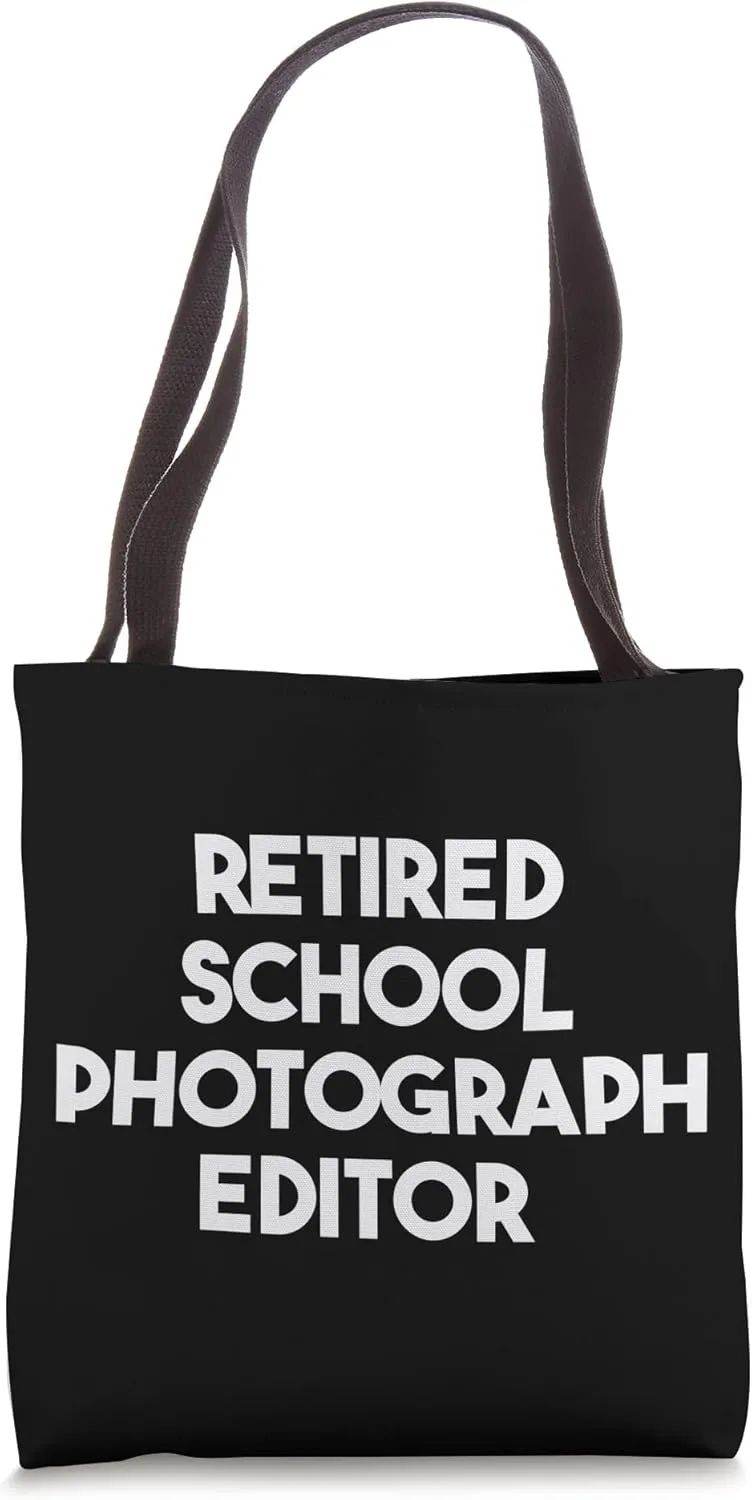 Retired School Photograph Editor Tote Bag