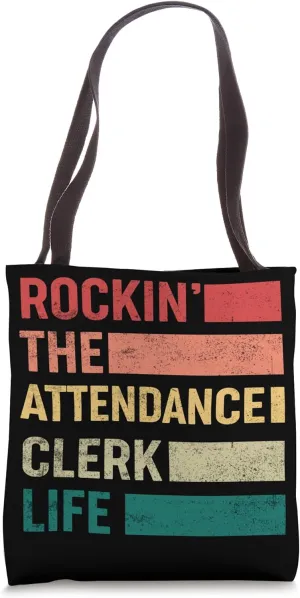 Rocking the Attendance Clerk Life Retro Style Tote Bag
