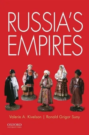 Russia's Empires 1st Edition