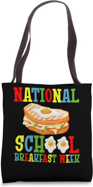 School Breakfast Foodie National School Breakfast Week Tote Bag