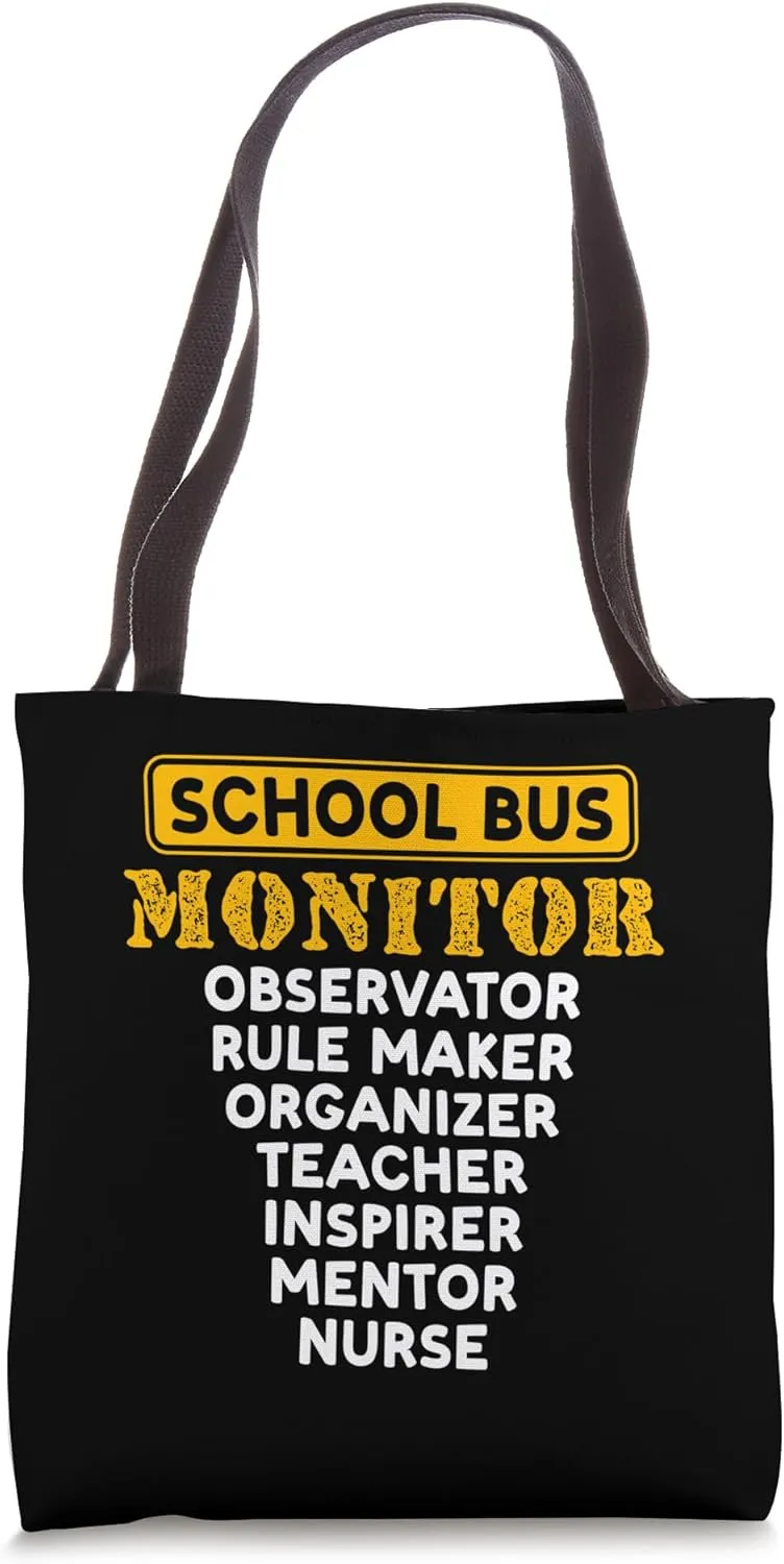School Bus Monitor Observation Rule Maker Organizer Teacher Tote Bag