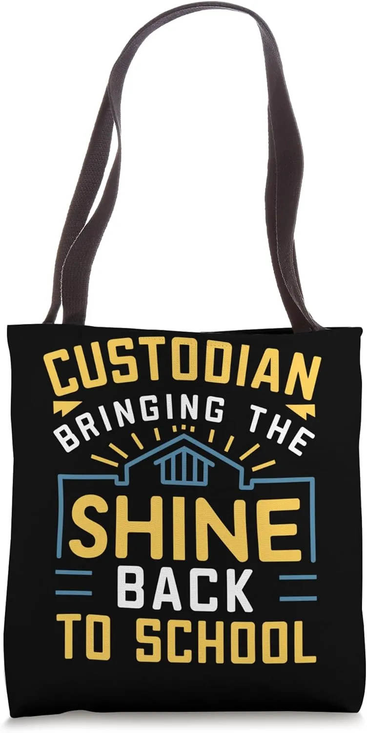 School Custodian School Staff Janitor School Sanitation Tote Bag