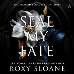 Seal My Fate: A Novel (The Oxford Legacy) Audio CD – Unabridged, April 29, 2025