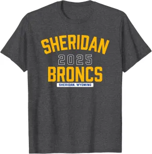 Sheridan Broncs Sheridan, Wyoming 2025 T-Shirt